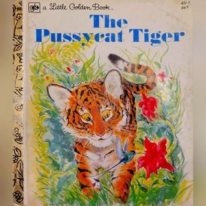 A Little Golden Book "The Pussycat Tiger"